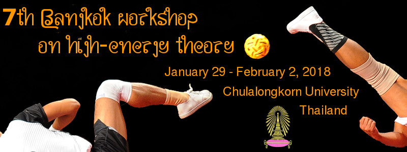 7th Bangkok Workshop on High-Energy Theory, January 29 - February 2, 2018, Chulalongkorn University, Thailand